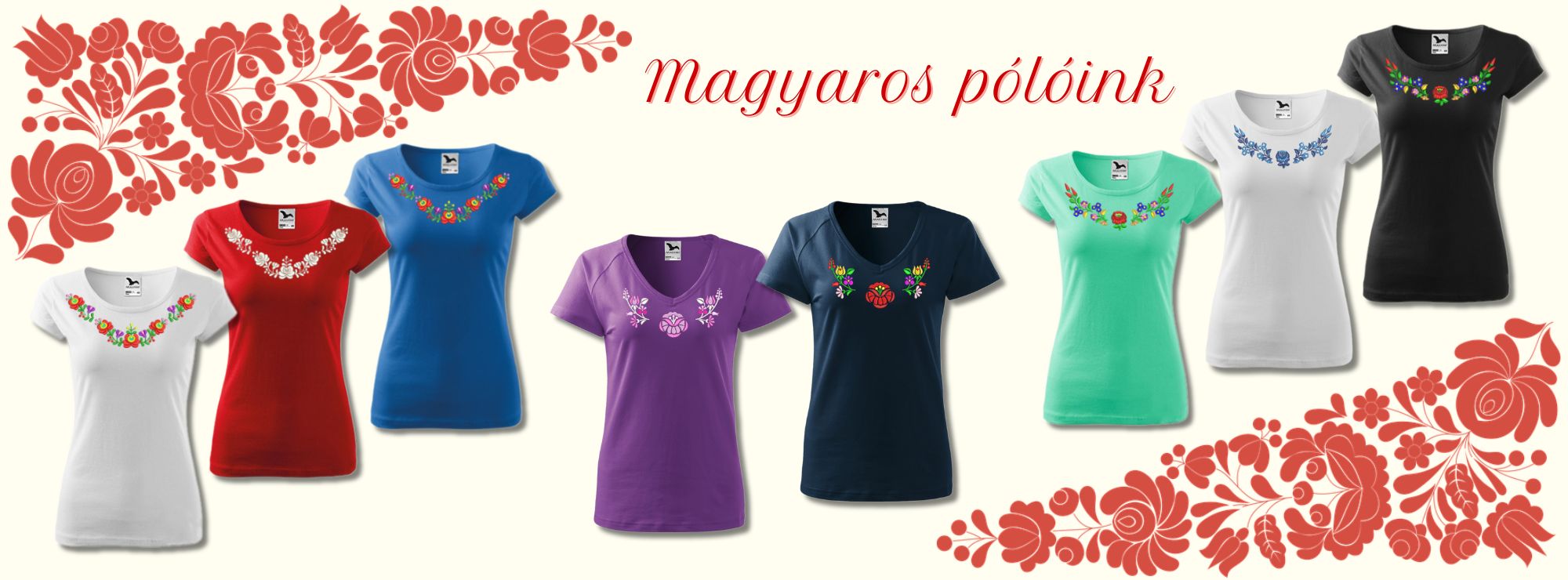 hímzett magyaros pólók, Matyó mintás hímzett pólók, Kalocsai mintás hímzett pólók - himzetttorolkozo.hu