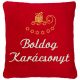 "Boldog karácsonyt" felirattal + szánkóval hímzett párna, piros