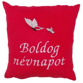   "Boldog névnapot" felirattal + pillangókkal hímzett párna, piros