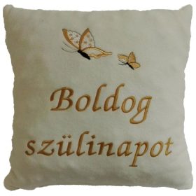   "Boldog szülinapot" felirattal + pillangókkal hímzett párna, krém