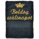 Hímzett törölköző "Boldog szülinapot" felirattal + arany korona, fekete