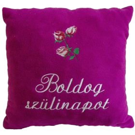   "Boldog szülinapot" felirattal + rózsával hímzett párna, bíbor