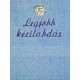 "Legjobb kézilabdás" felirattal + kézilabdával hímzett törölköző, acélkék – hímzett ajándék törölköző