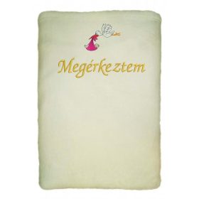   "Megérkeztem" felirattal hímzett gyerek pléd + gólya, krém