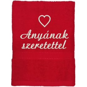   "Anyának szeretettel" felirattal + szívvel hímzett törölköző, piros