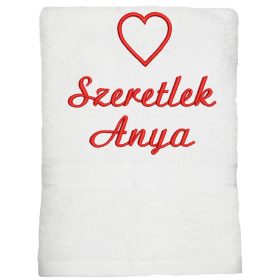  "Szeretlek anya" felirattal + szívvel hímzett törölköző, fehér