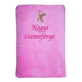   "Nagyi szemefénye" felirattal hímzett gyerek pléd + bambi, rózsaszín