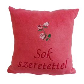 "Sok szeretettel" felirattal + bimbós rózsával hímzett párna, lazac - ajándékötlet