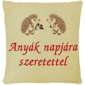   "Anyák napjára szeretettel" felirattal + sünikkel hímzett párna, krém