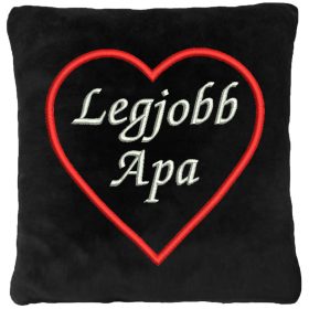   "Legjobb Apa" felirat szívben hímzett párna, fekete
