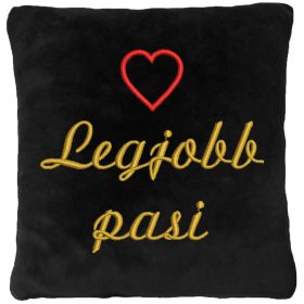   "Legjobb pasi" felirattal + szívvel hímzett párna, fekete