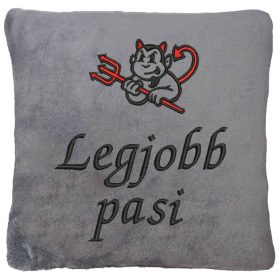   "Legjobb pasi" felirattal + ördöggel hímzett párna, szürke