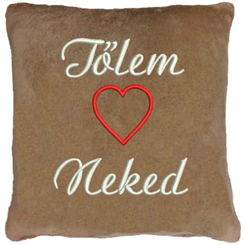 "Tőlem Neked" felirattal + szívvel hímzett párna, mogyoró