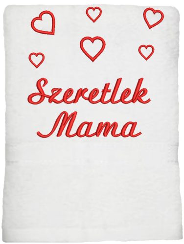 Fehér hímzett „Szeretlek Mama” feliratú törölköző szívekkel, ajándék anyukának és nagymamának