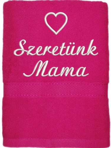 Pink hímzett „Szeretünk Mama” feliratú törölköző szív mintával, ajándék nagymamának